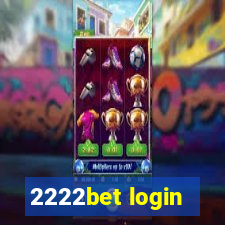 2222bet login